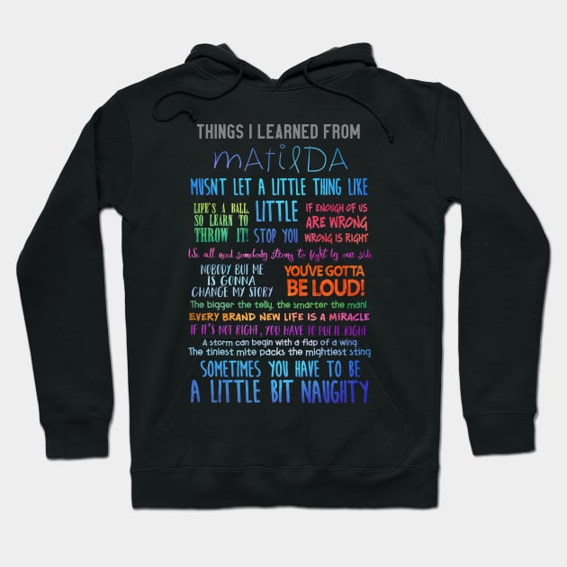 Things I Learned From Matilda the Musical Hoodie by TheatreThoughts